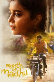 Month of Madhu (2023) Telugu