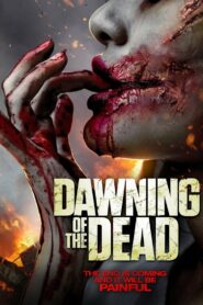 Dawning of The Dead (2017) Hindi