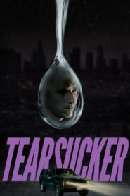 Tearsucker (2023) Hindi Dubbed