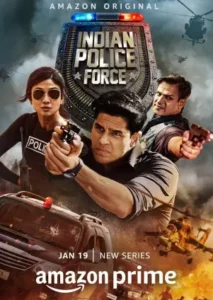 Indian Police Force (2024) Hindi Season 1 Complete