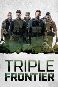 Triple Frontier (2019) Hindi Dubbed