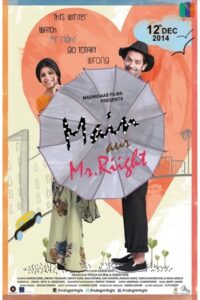 Main Aur Mr. Riight (2014) Hindi HD