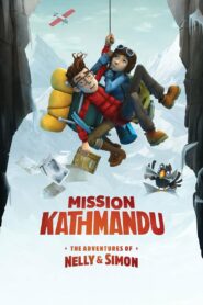 Mission Kathmandu The Adventures of Nelly and Simon (2017) Hindi Dubbed