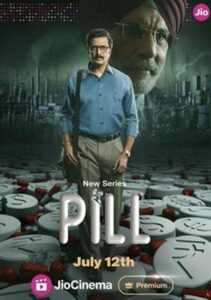 Pill (2024) Hindi Season 1 Complete