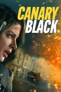 Canary Black (2024) HQ Hindi Dubbed