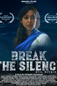 Break the Silence (2024) Hindi HD