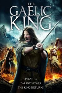 The Gaelic King (2017) Telugu